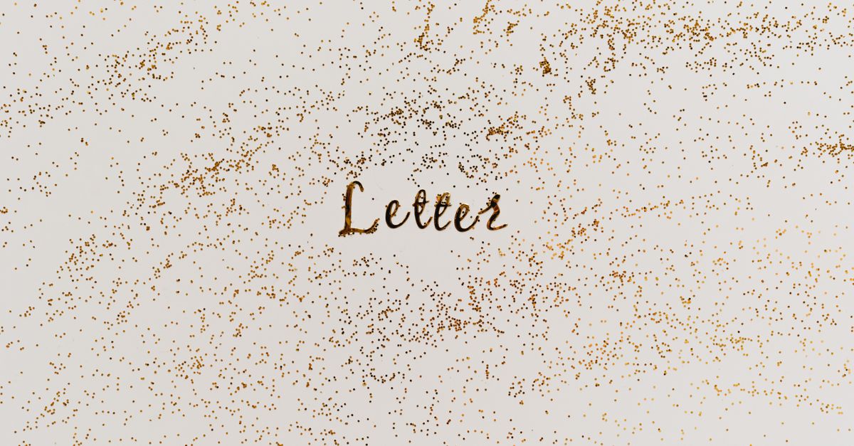 A textured artwork featuring the word 'Letter' amidst scattered gold glitter on a white background.